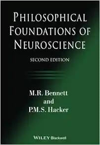 [AME]Philosophical Foundations of Neuroscience, 2nd Edition (Original PDF) 
