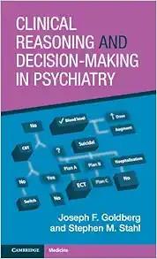 [AME]Clinical Reasoning and Decision-Making in Psychiatry (Original PDF) 