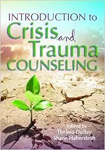 [AME]Introduction to Crisis and Trauma Counseling (Original PDF) 