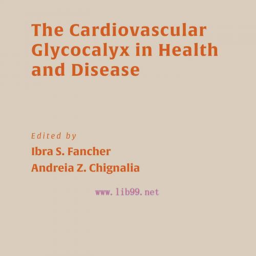 [AME]The Cardiovascular Glycocalyx in Health and Disease, Volume 91 (Original PDF) 