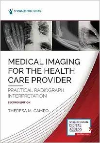 [AME]Medical Imaging for the Health Care Provider: Practical Radiograph Interpretation, 2nd Edition (EPUB) 