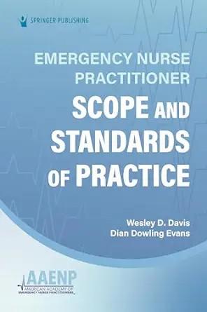 [AME]Emergency Nurse Practitioner Scope and Standards of Practice (EPUB) 