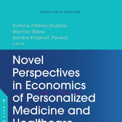 [AME]Novel Perspectives in Economics of Personalized Medicine and Healthcare Systems (Original PDF) 