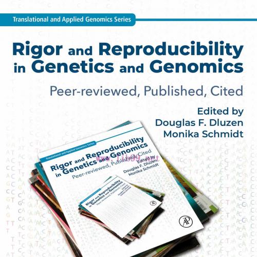 [AME]Rigor and Reproducibility in Genetics and Genomics: Peer-reviewed, Published, Cited (EPUB) 