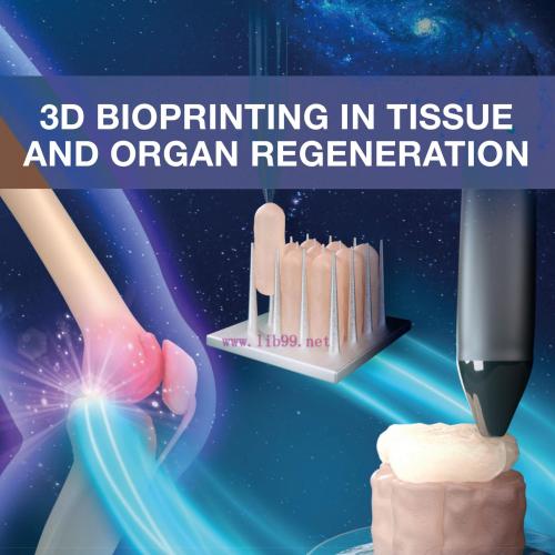 [AME]3D Bioprinting in Tissue and Organ Regeneration (Original PDF) 