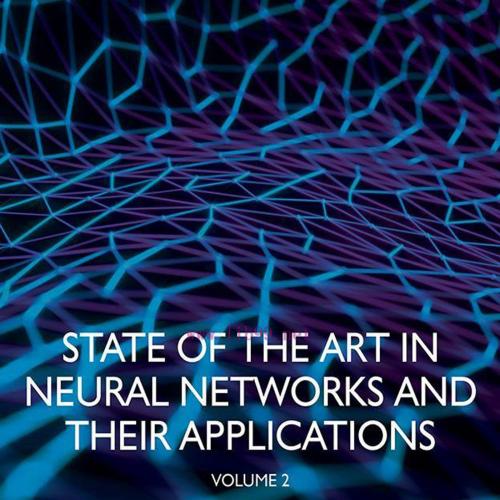 [AME]State of the Art in Neural Networks and Their Applications, Volume 2 (EPUB) 