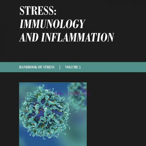 [AME]Stress: Immunology and Inflammation (Handbook of Stress), Volume 5 (Original PDF) 