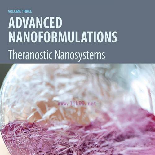 [AME]Advanced Nanoformulations: Theranostic Nanosystems, Volume 3 (EPUB) 