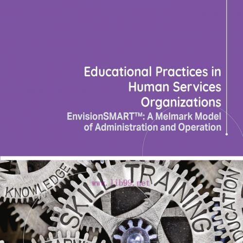 [AME]Educational Practices in Human Services Organizations: EnvisionSMART™ A Melmark Model of Administration and Operation (EPUB) 