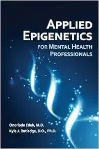 [AME]Applied Epigenetics for Mental Health Professionals (EPUB) 
