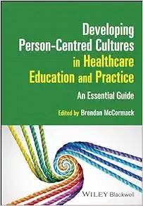 [AME]Developing Person-Centred Cultures in Healthcare Education and Practice: An Essential Guide (EPUB) 