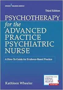 [AME]Psychotherapy for the Advanced Practice Psychiatric Nurse: A How-To Guide for Evidence-Based Practice, 3rd Edition (EPUB) 