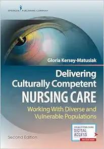 [AME]Delivering Culturally Competent Nursing Care: Working with Diverse and Vulnerable Populations, 2nd Edition (EPUB) 