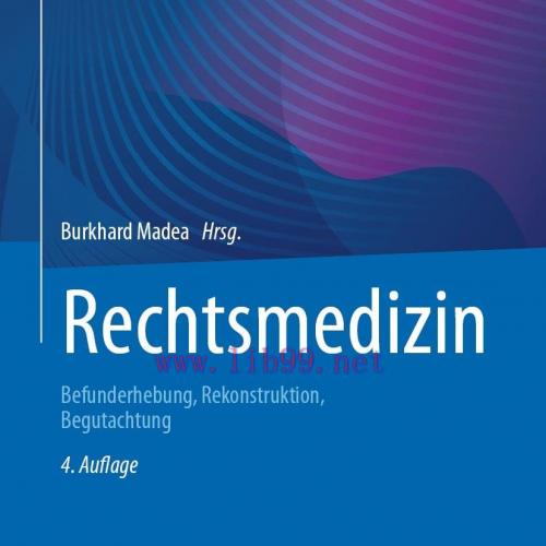 [AME]Rechtsmedizin: Befunderhebung, Rekonstruktion, Begutachtung, 4th Edition (EPUB) 