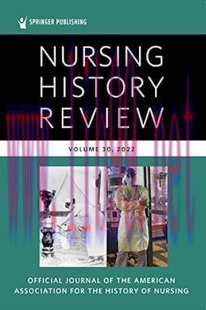[AME]Nursing History Review, Volume 30: Official Journal of the American Association for the History of Nursing (EPUB) 