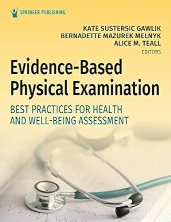 [AME]Evidence-Based Physical Examination: Best Practices for Health & Well-Being Assessment (EPUB) 