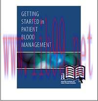 [AME]Getting Started in Patient Blood Management (Original PDF) 
