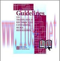 [AME]Guidelines for Transfusion of Erythrocytes Containing Sickle Hemoglobin (Original PDF) 