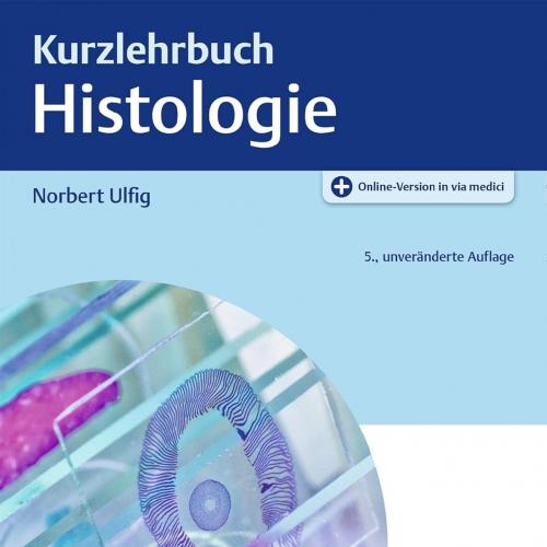 Kurzlehrbuch Histologie – October 9, 2019
