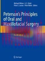Peterson’s Principles of Oral and Maxillofacial Surgery 4th ed. 2022 Edition