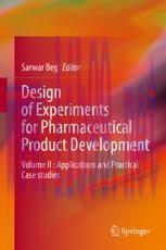 [PDF]Design of Experiments for Pharmaceutical Product Development: Volume II : Applications and Practical Case studies