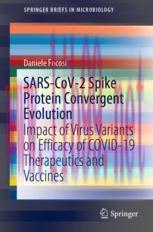 [PDF]SARS-CoV-2 Spike Protein Convergent Evolution: Impact of Virus Variants on Efficacy of COVID-19 Therapeutics and Vaccines