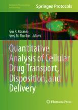 [PDF]Quantitative Analysis of Cellular Drug Transport, Disposition, and Delivery