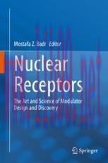 [PDF]Nuclear Receptors: The Art and Science of Modulator Design and Discovery
