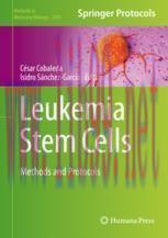 [PDF]Leukemia Stem Cells: Methods and Protocols