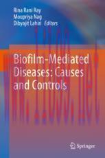 [PDF]Biofilm-Mediated Diseases: Causes and Controls