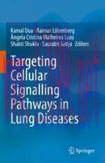 [PDF]Targeting Cellular Signalling Pathways in Lung Diseases
