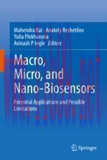 [PDF]Macro, Micro, and Nano-Biosensors: Potential Applications and Possible Limitations