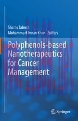 [PDF]Polyphenols-based Nanotherapeutics for Cancer Management