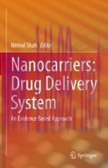 [PDF]Nanocarriers: Drug Delivery System: An Evidence Based Approach