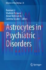 [PDF]Astrocytes in Psychiatric Disorders