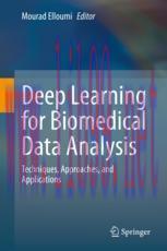 [PDF]Deep Learning for Biomedical Data Analysis: Techniques, Approaches, and Applications