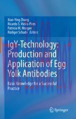 [PDF]IgY-Technology: Production and Application of Egg Yolk Antibodies: Basic Knowledge for a Successful Practice