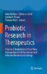 [PDF]Probiotic Research in Therapeutics: Volume 2: Modulation of Gut Flora: Management of Inflammation and Infection Related Gut Etiology