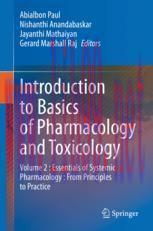 [PDF]Introduction to Basics of Pharmacology and Toxicology: Volume 2 : Essentials of Systemic Pharmacology : From_ Principles to Practice