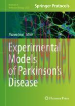 [PDF]Experimental Models of Parkinson’s Disease