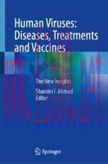 [PDF]Human Viruses: Diseases, Treatments and Vaccines : The New Insights