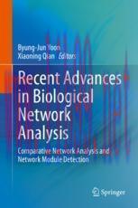 [PDF]Recent Advances in Biological Network Analysis: Comparative Network Analysis and Network Module Detection