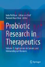 [PDF]Probiotic Research in Therapeutics: Volume 1: Applications in Cancers and Immunological Diseases