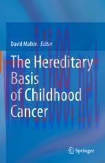[PDF]The Hereditary Basis of Childhood Cancer