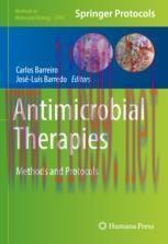 [PDF]Antimicrobial Therapies: Methods and Protocols