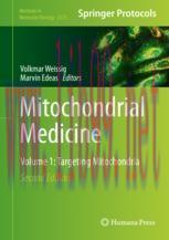 [PDF]Mitochondrial Medicine: Volume 1: Targeting Mitochondria