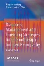 [PDF]Diagnosis, Management and Emerging Strategies for Chemotherapy-Induced Neuropathy: A MASCC Book