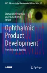 [PDF]Ophthalmic Product Development: From_ Bench to Bedside