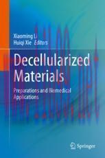 [PDF]Decellularized Materials: Preparations and Biomedical Applications