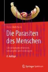 [PDF]Die Parasiten des Menschen: Erkrankungen erkennen, bekämpfen und vorbeugen